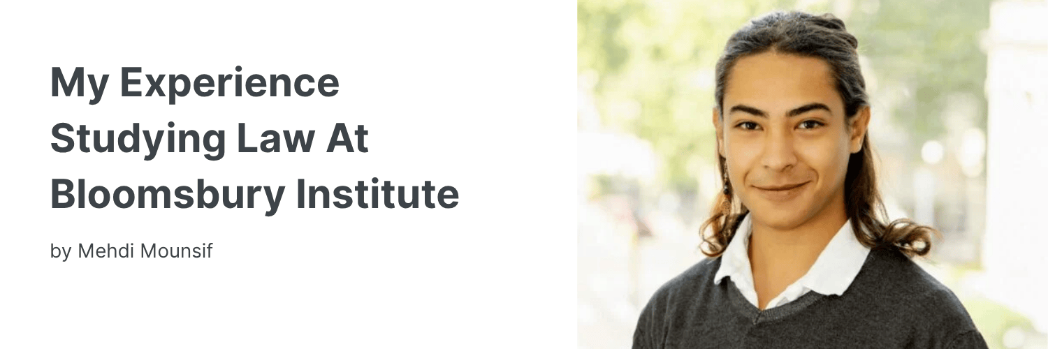My Experience Studying Law at Bloomsbury Institute